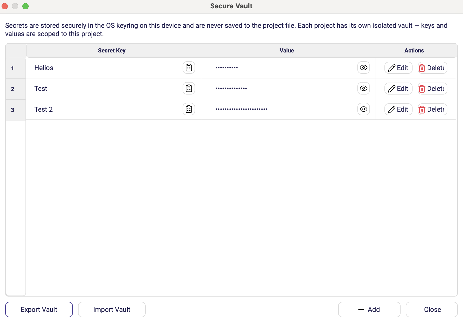 The Secure Vault dialog with 4–5 entries of both types listed, showing the Secret Key / Value / Actions columns with values hidden (dots)